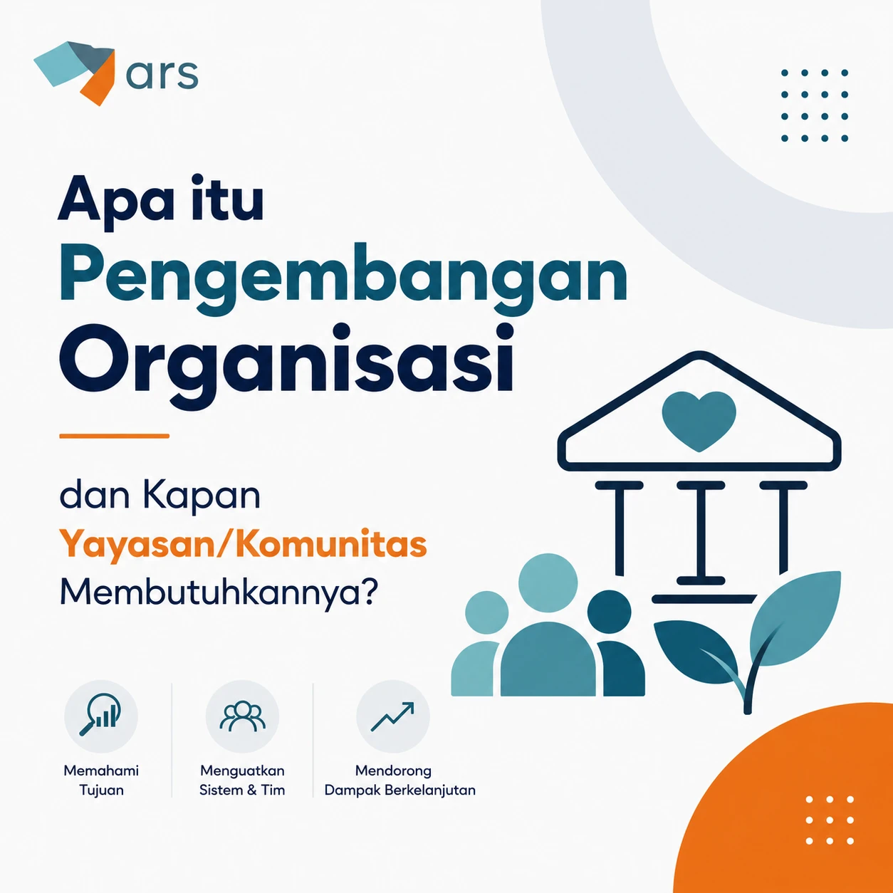 Pengembangan Organisasi untuk Yayasan dan Komunitas Seni - ARS Management