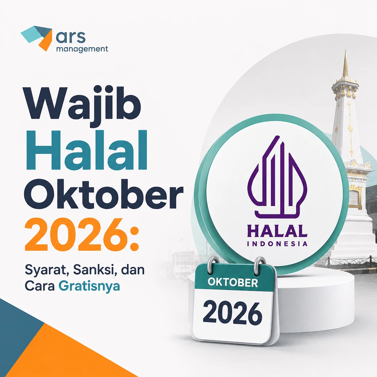 Wajib Halal Oktober 2026: Syarat, Sanksi, dan Cara Gratisnya