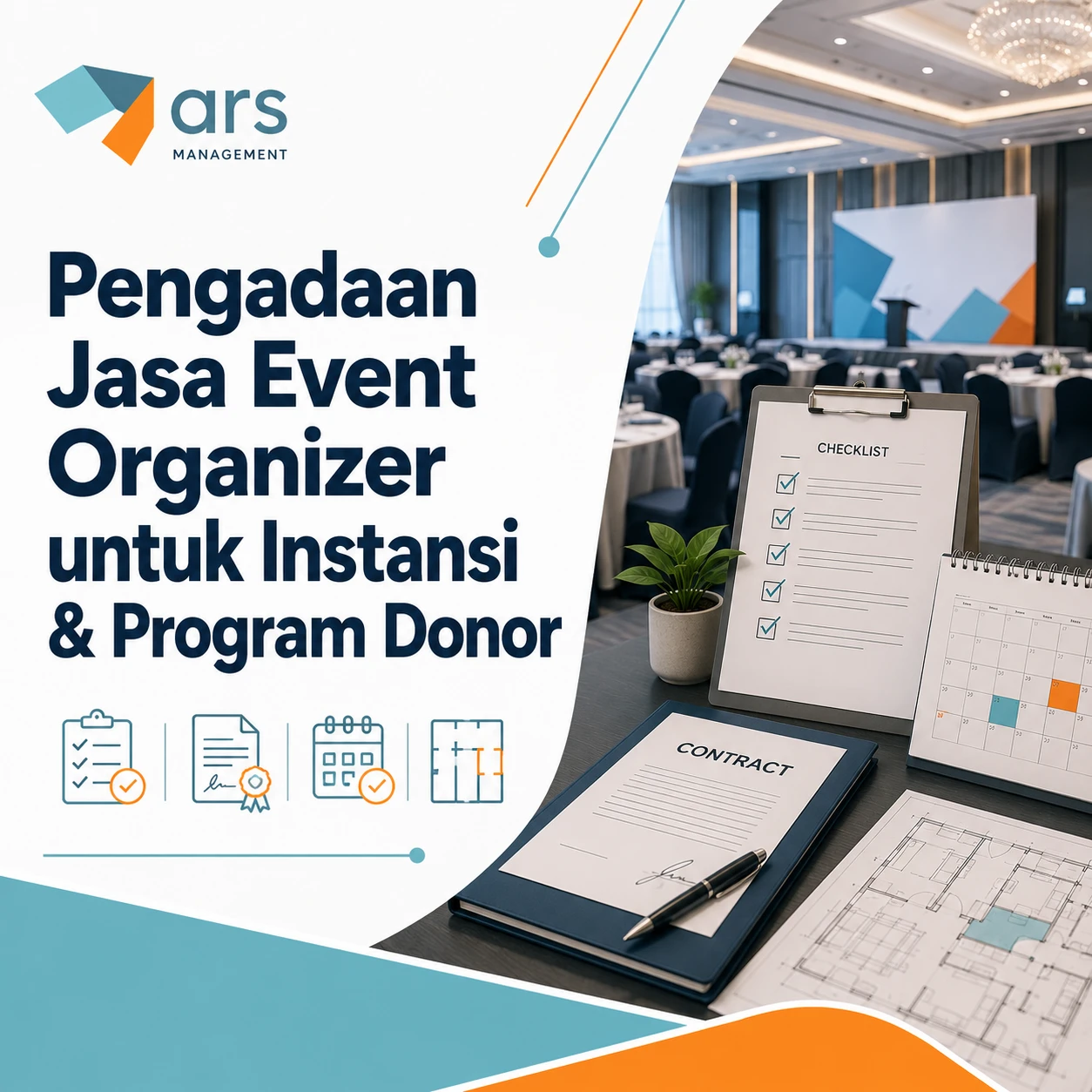 Pengadaan Jasa Event Organizer untuk Instansi & Program Donor - ARS Management