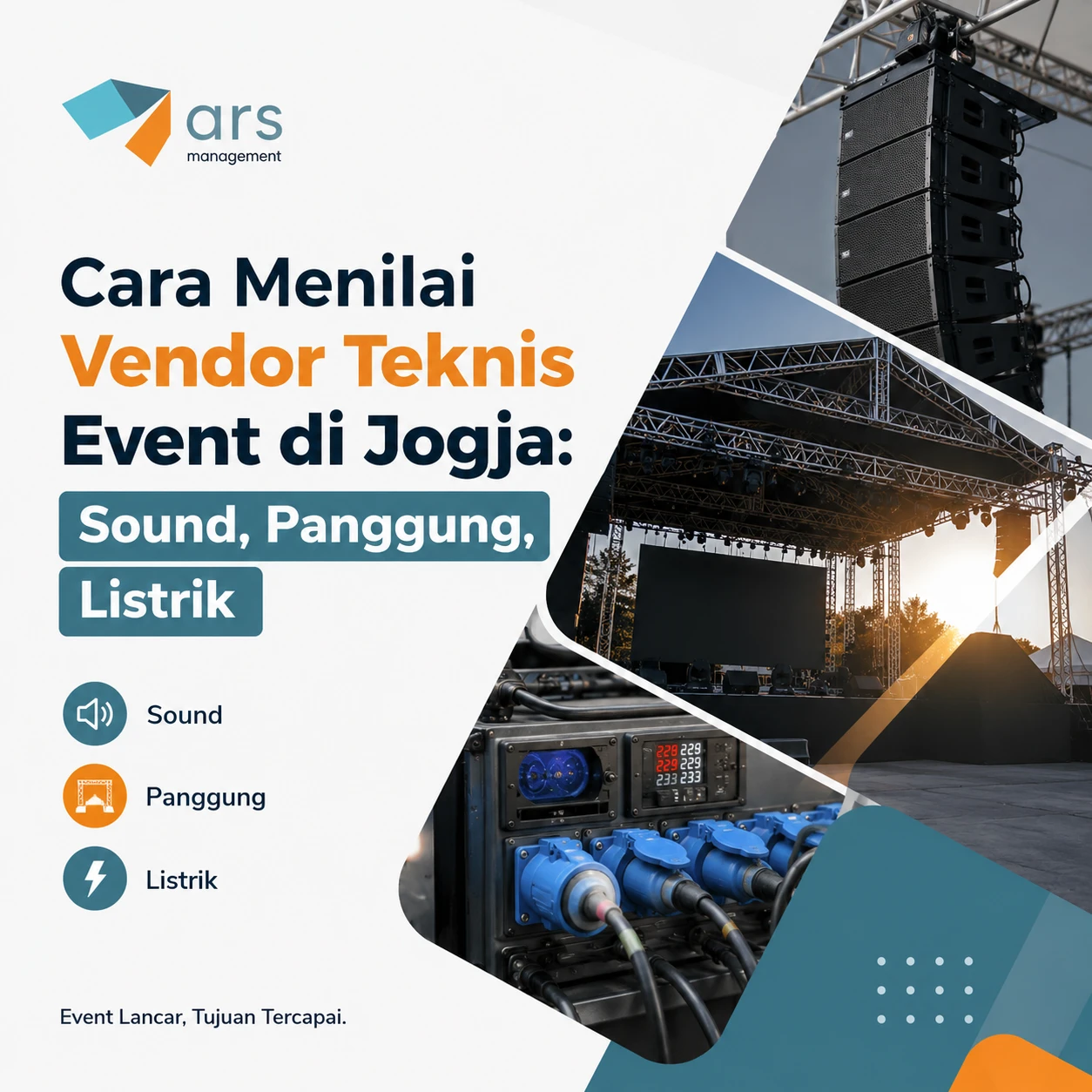 Cara Menilai Vendor Teknis Event di Jogja: Sound, Panggung, Listrik