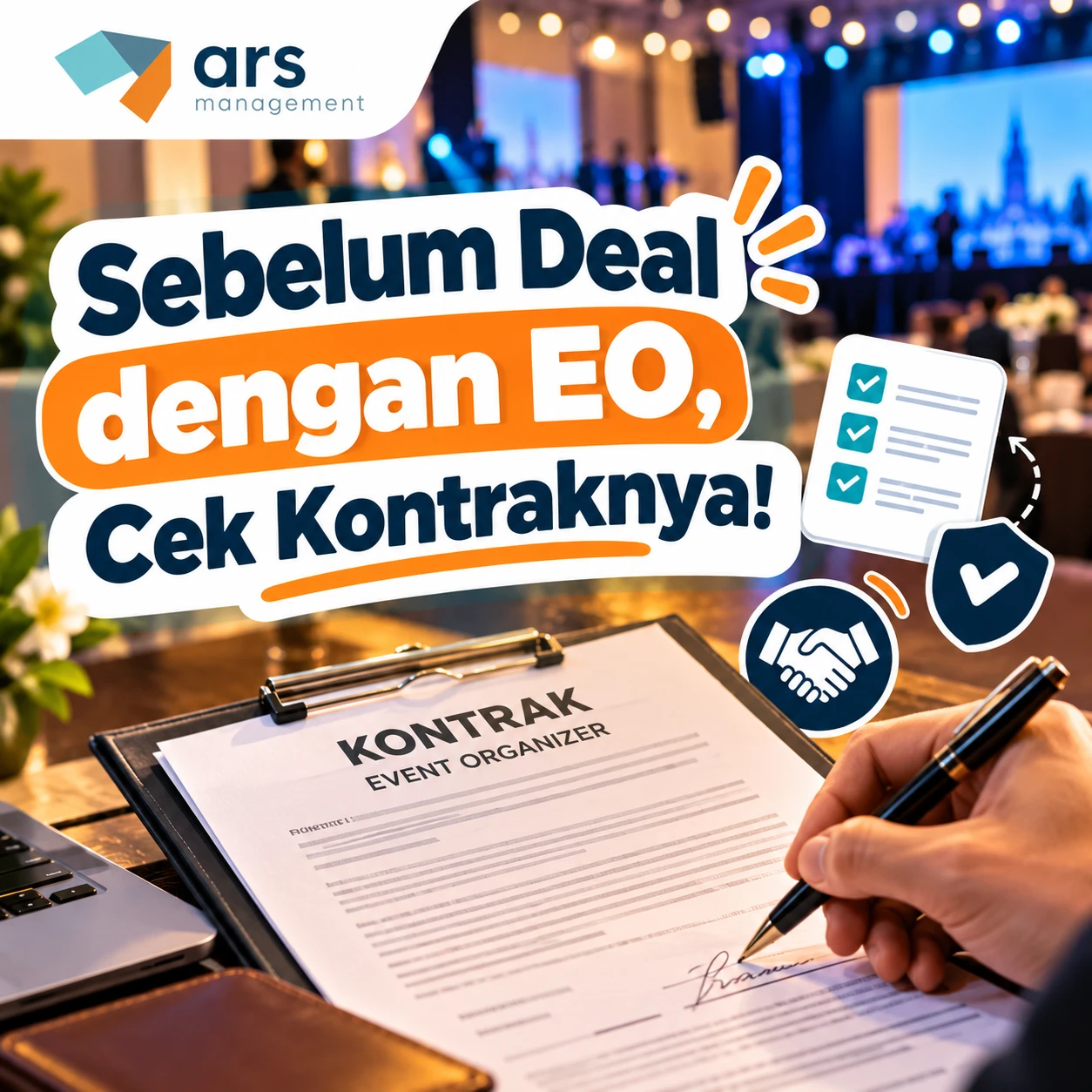 Kontrak Jasa Event Organizer: Pasal yang Wajib Ada