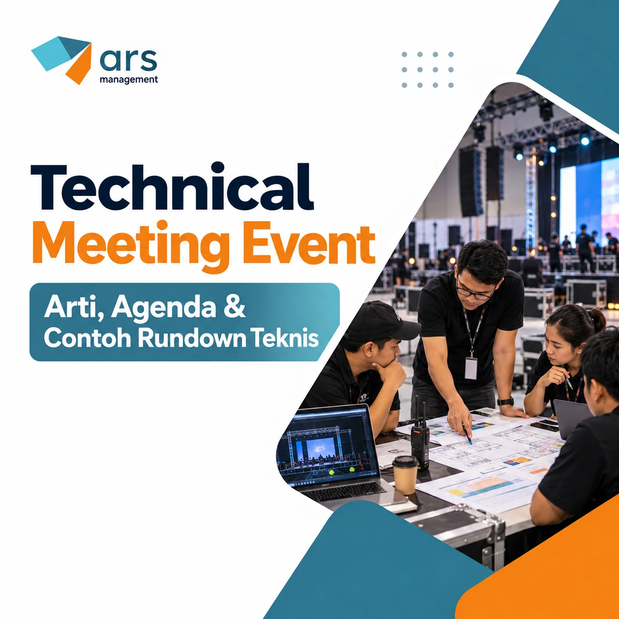 Technical Meeting Event: Arti, Agenda & Contoh Rundown Teknis