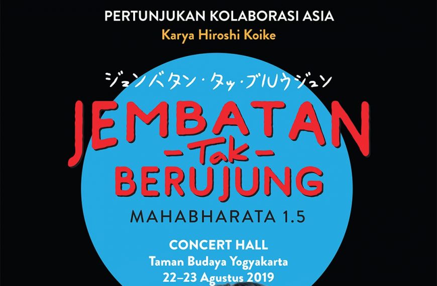 Book Now : Endless Bridge – Mahabharata 1.5 Karya Hiroshi Koike
