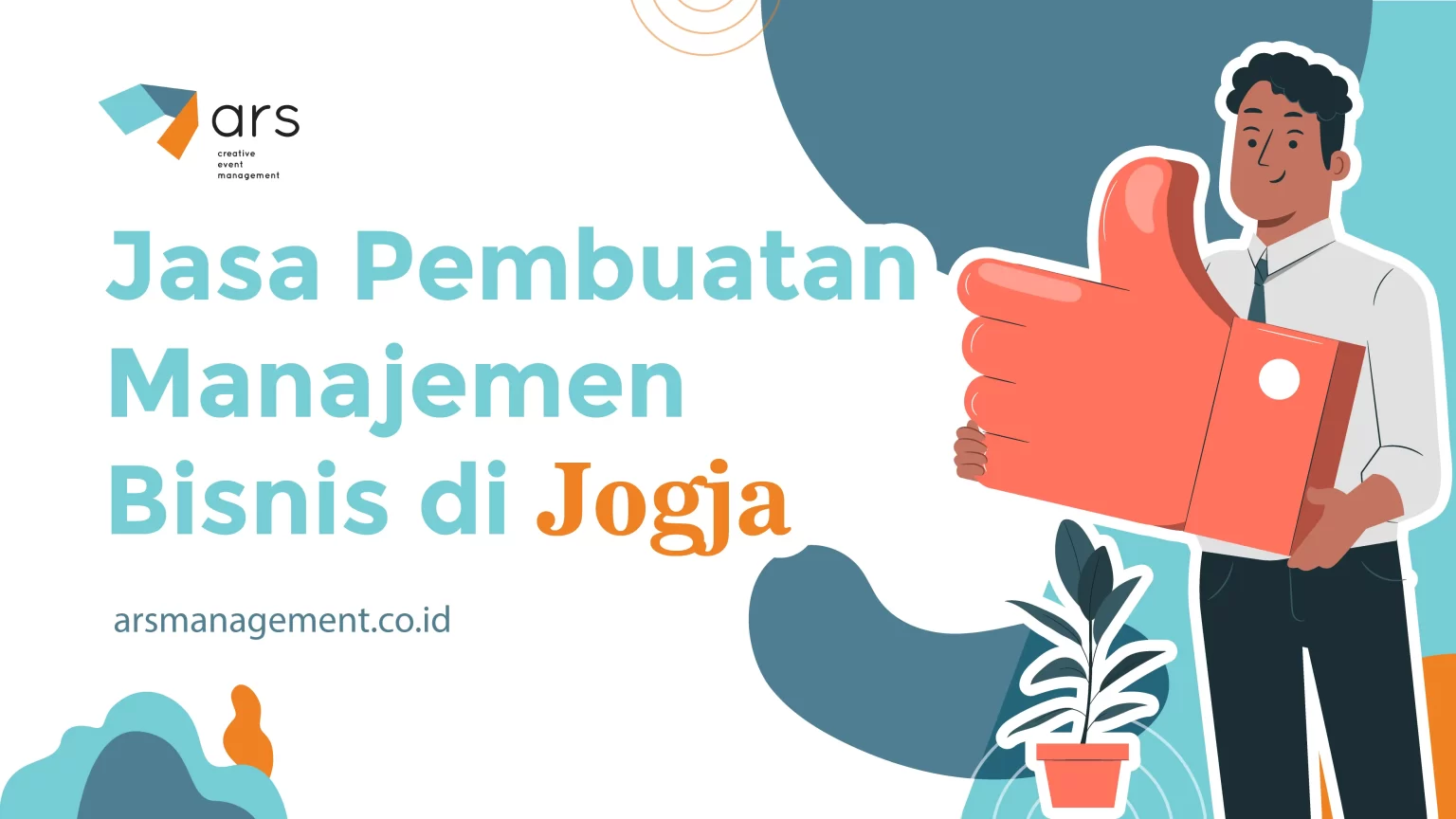 Jasa Pembuatan Manajemen Bisnis di Jogja