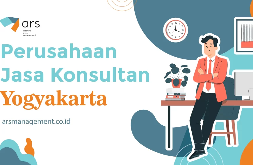 Perusahaan Jasa Konsultan Yogyakarta