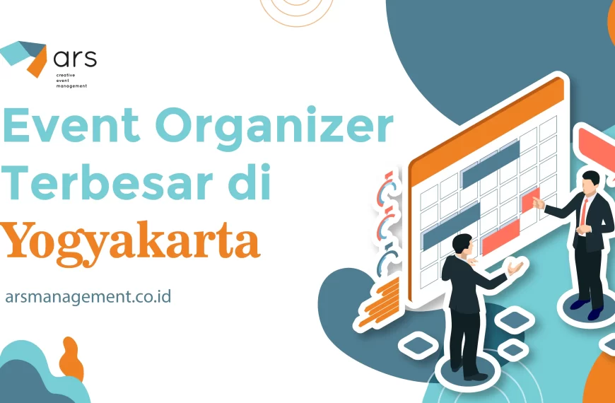 Event Organizer Terbesar di Yogyakarta