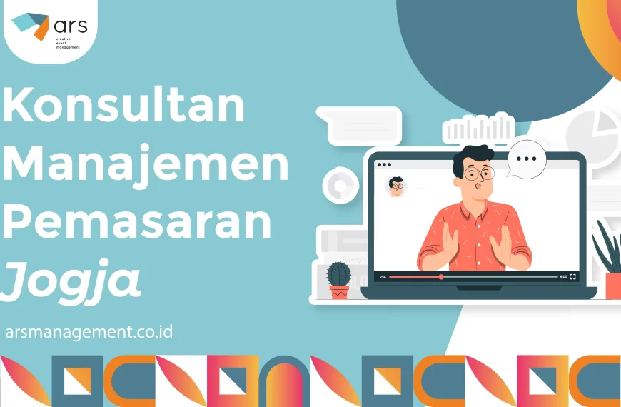 Konsultan Manajemen Pemasaran Jogja