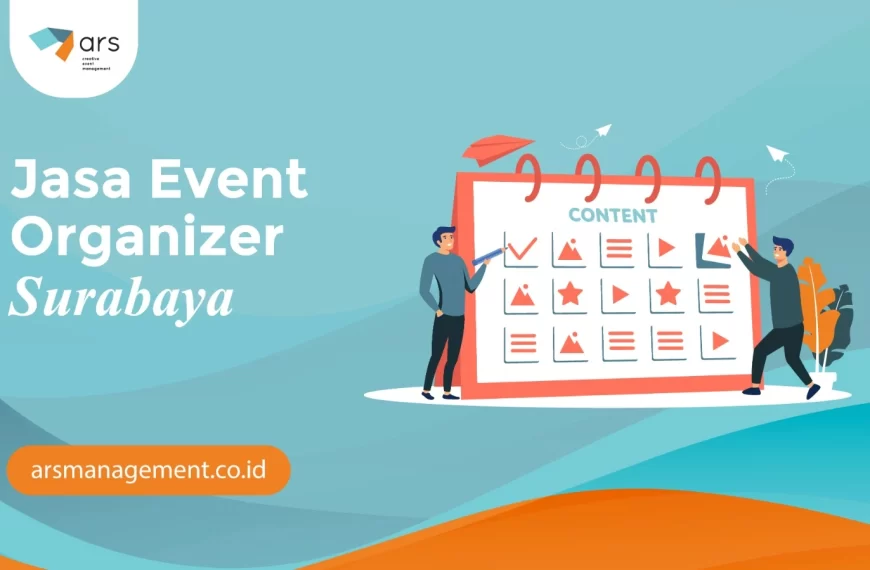 Jasa Event Organizer Surabaya