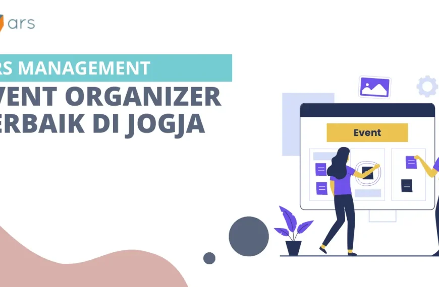 Jasa Event Organizer Terbaik di Jogja Ars Management