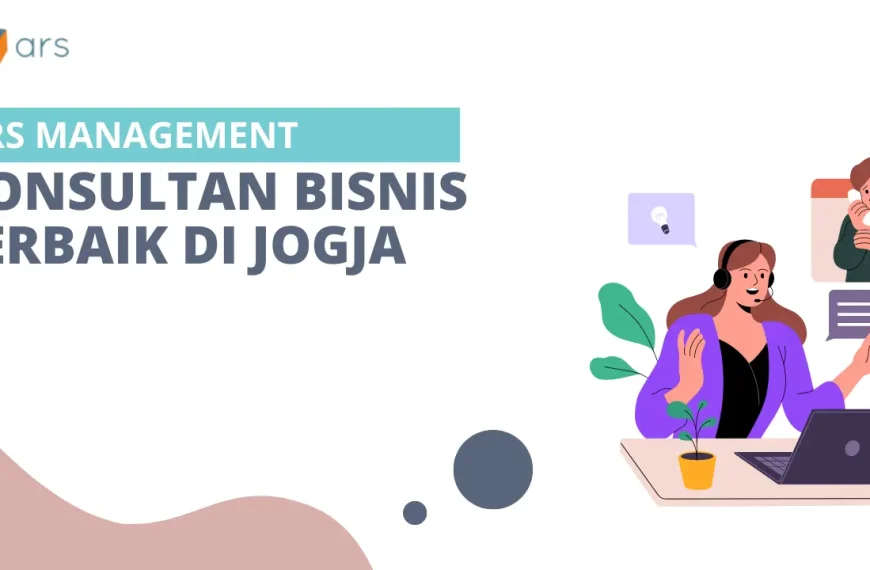 Konsultan Bisnis Terbaik di Jogja