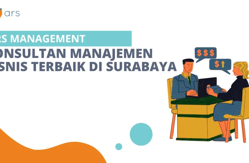 Jasa konsultan bisnis di Surabaya