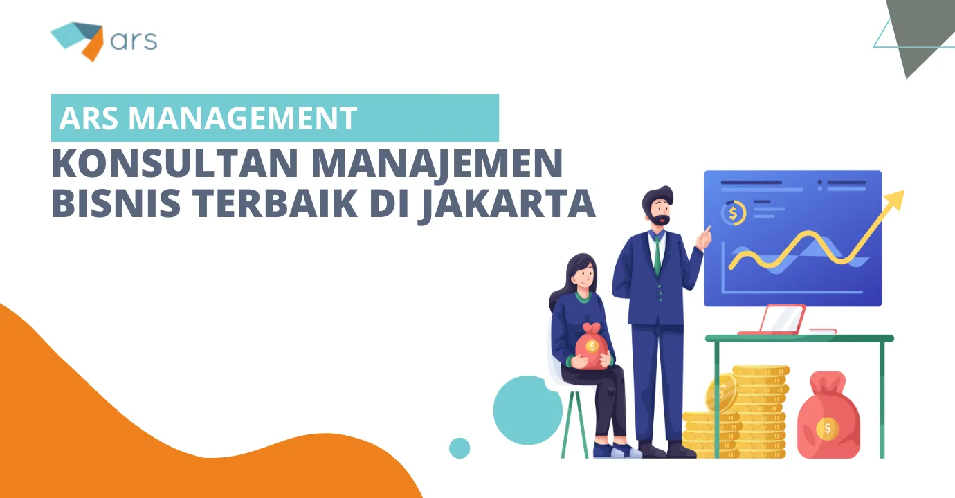 Konsultan manajemen bisnis jakarta