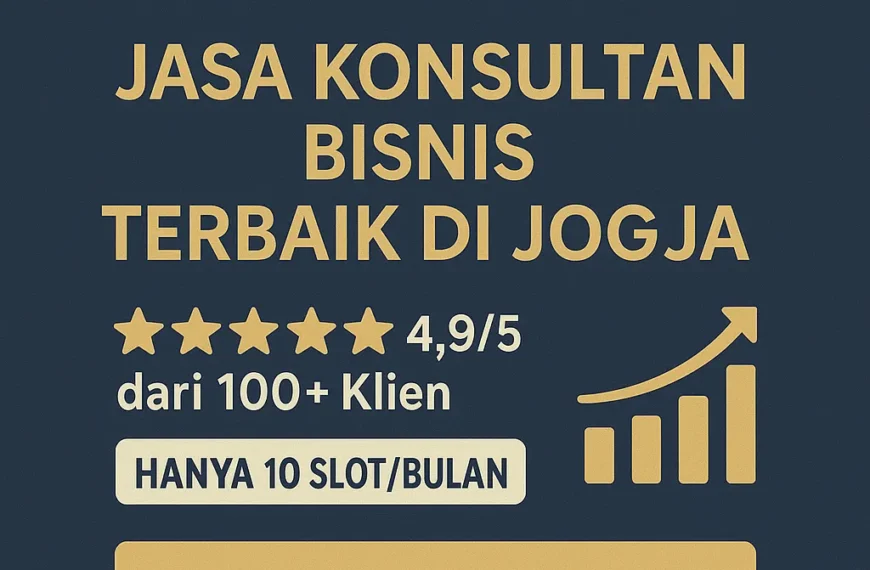 Jasa Konsultan Bisnis Terbaik di Jogja