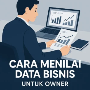 cara menilai data bisnis