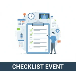 Checklist Persiapan Event yang Efektif